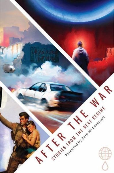 After the War: Stories from the Next Regime After the War: Stories from the Next Regime