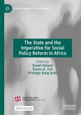 The State and the Imperative for Social Policy Reform in Africa The State and the Imperative for Social Policy Reform in Africa