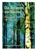 Die Sprache der Bäume Die Sprache der Bäume