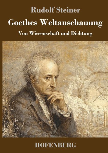 Goethes Weltanschauung