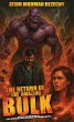 The Return of the Amazing Bulk - Bild 1