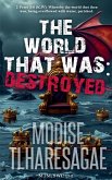 The World That Was