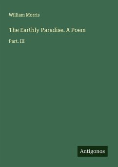 Cover The Earthly Paradise. A Poem