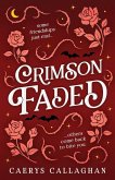 Crimson Faded Crimson Faded