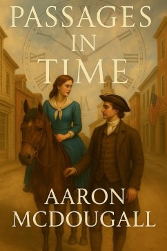 Passages in Time - McDougall, Aaron