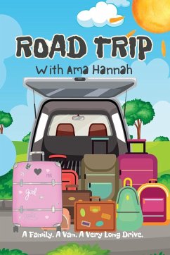 Road Trip - Hannah, Ama