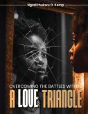 Overcoming the Battles Within Overcoming the Battles Within