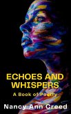 Echoes and Whispers (eBook, ePUB)