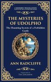 The Mysteries of Udolpho The Mysteries of Udolpho