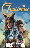 7 Colonies, Vol I 7 Colonies, Vol I