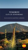 Tenerife, guía de senderismo Tenerife, guía de senderismo