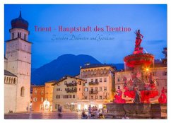 Trient - Hauptstadt des Trentino (Wandkalender 2026 DIN A3 quer), CALVENDO Monatskalender Cover Trient - Hauptstadt des Trentino (Wandkalender 2026 DIN A3 quer), CALVENDO Monatskalender