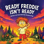 Ready Freddie - Isn't Ready