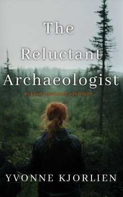 The Reluctant Archaeologist Cover The Reluctant Archaeologist