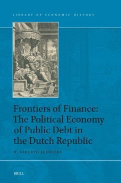 Cover Frontiers of Finance: The Political Economy of Public Debt in the Dutch Republic