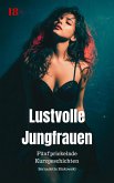Lustvolle Jungfrauen (eBook, ePUB)