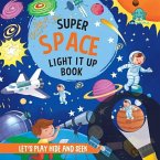 Super Space Light It Up Book Super Space Light It Up Book