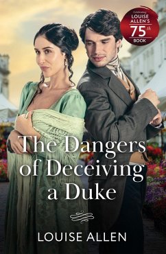 The Dangers Of Deceiving A Duke - Allen, Louise