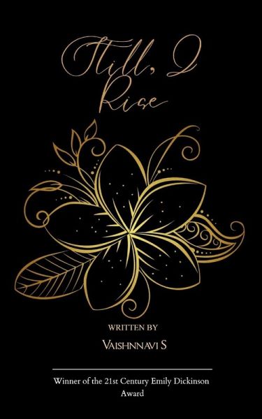 Still, I Rise Still, I Rise