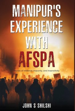 Cover Manipur's Experience with AFSPA - Stories of Violence, Impunity, and Insensitivity