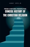 Concise History of the Christian Religion Concise History of the Christian Religion