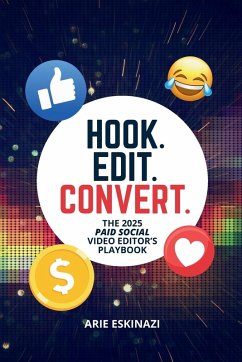 Hook. Edit. Convert. - Eskinazi, Arie L Hook. Edit. Convert. - Eskinazi, Arie L
