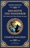 Melmoth the Wanderer Melmoth the Wanderer