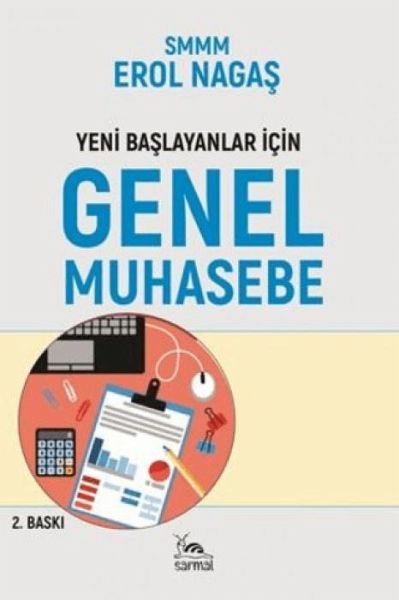 Yeni Baslayanlar Icin Genel Muhasebe Yeni Baslayanlar Icin Genel Muhasebe