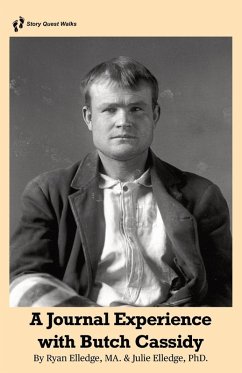 Cover A journal Experience with Butch Cassidy