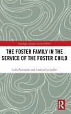 The Foster Family in the Service of the Foster Child
