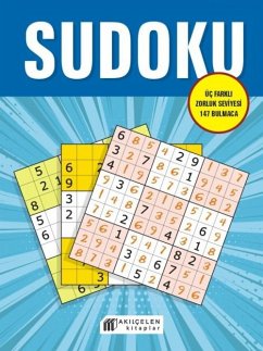 Sudoku - Üc Farkli Zorluk Seviyesi 147 Bulmaca - Altay, Oguz