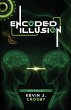 Encoded Illusion - Bild 1