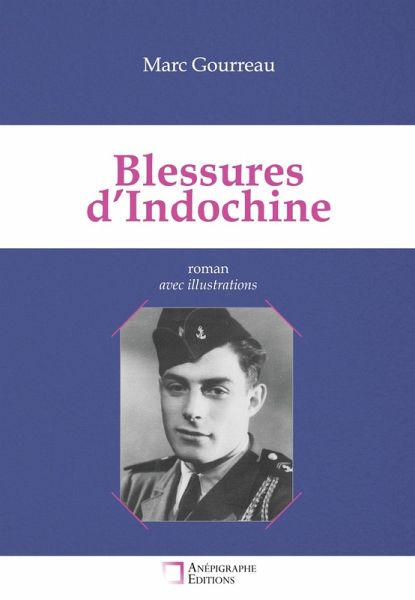 Blessures d'Indochine