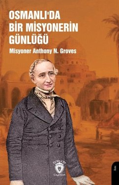 Cover Osmanlida Bir Misyonerin Günlügü