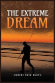 The Extreme Dream The Extreme Dream