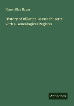Cover History of Billerica, Massachusetts, with a Genealogical Register