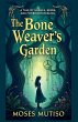 The Bone Weaver's Garden - Bild 1