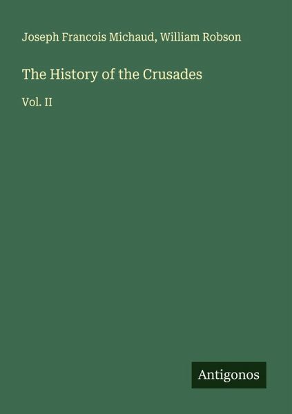 The History of the Crusades The History of the Crusades