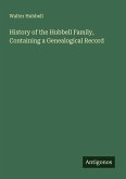 History of the Hubbell Family, Containing a Genealogical Record