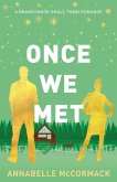 Once We Met Once We Met