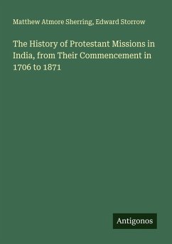 Cover The History of Protestant Missions in India, from Their Commencement in 1706 to 1871