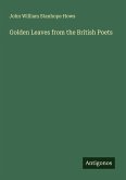 Golden Leaves from the British Poets