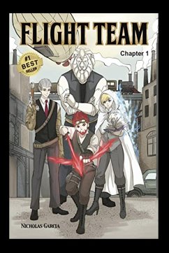 Flight Team Chapter 1 - Garcia, Nicholas