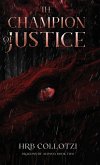The Champion of Justice The Champion of Justice