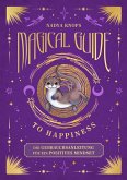 Magical Guide to Happiness Magical Guide to Happiness