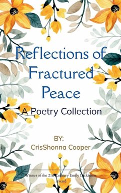 Reflections of Fractured Peace - Cooper, Crisshonna
