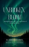 Unbroken Bloom Unbroken Bloom