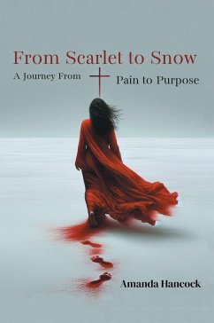 Cover From Scarlet to Snow (eBook, ePUB)