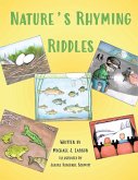 Nature's Rhyming Riddles (eBook, ePUB) Nature's Rhyming Riddles (eBook, ePUB)