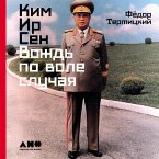 Kim Ir Sen: Vozhd po vole sluchaya (MP3-Download)